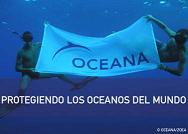 OCEANA EN DEFENSA DE LOS OCEANOS DEL MUNDO